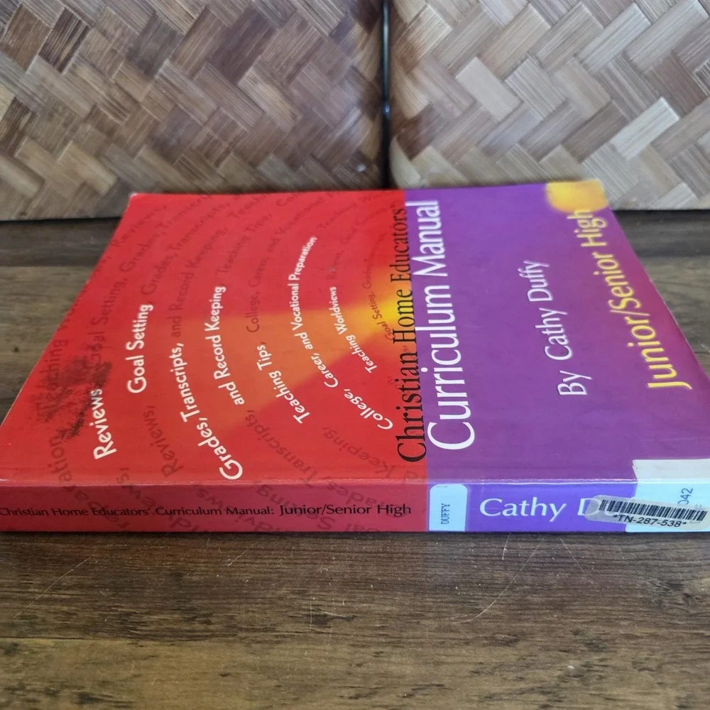 Christian Home Educators' Curriculum Manual: Junior/Senior High by Cathy Duffy